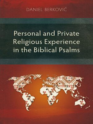 cover image of Personal and Private Religious Experience in the Biblical Psalms